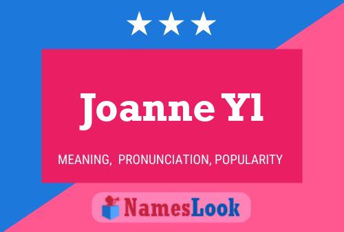 Joanne Yl Name Poster