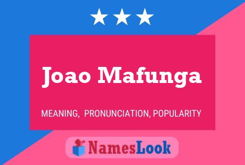 Joao Mafunga Name Poster