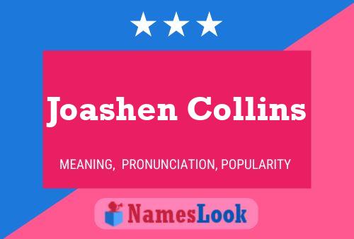 Joashen Collins Name Poster