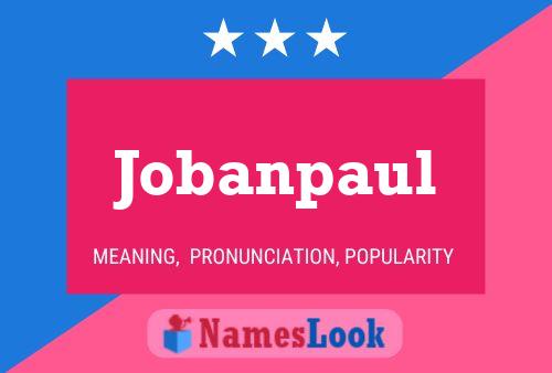 Jobanpaul Name Poster