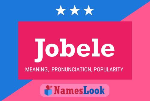 Jobele Name Poster