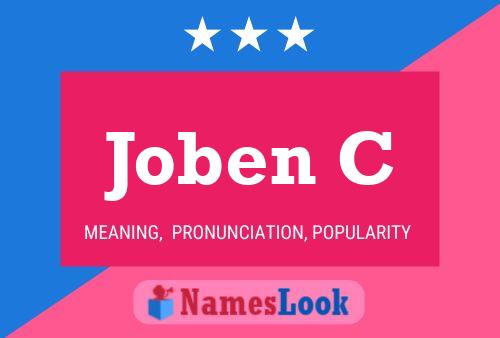 Joben C Name Poster