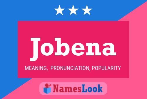 Jobena Name Poster