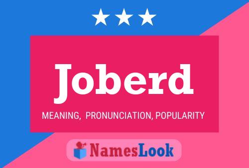 Joberd Name Poster