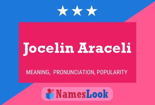 Jocelin Araceli Name Poster