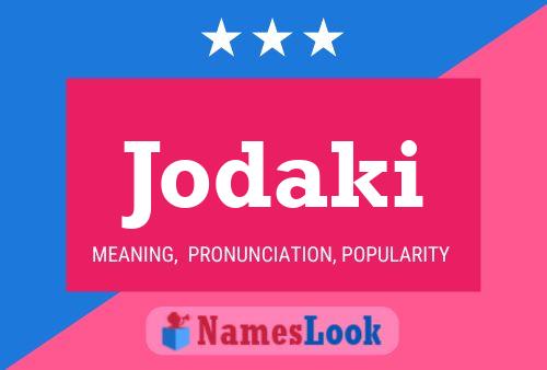 Jodaki Name Poster