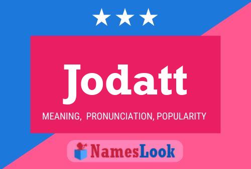 Jodatt Name Poster