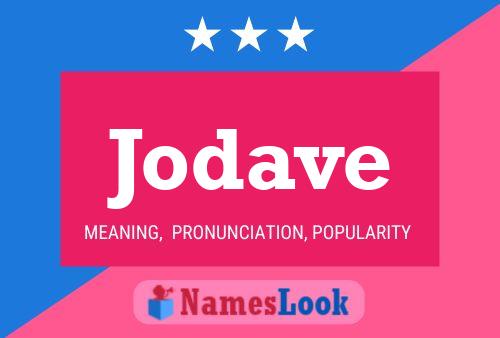 Jodave Name Poster