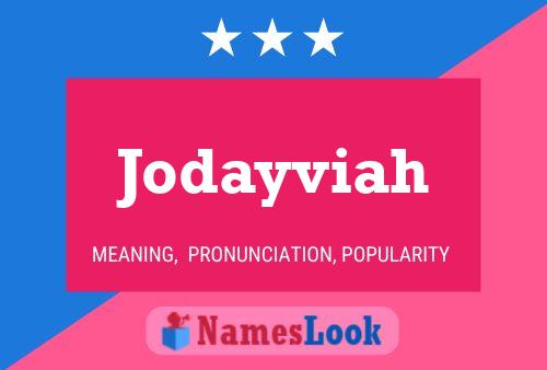 Jodayviah Name Poster