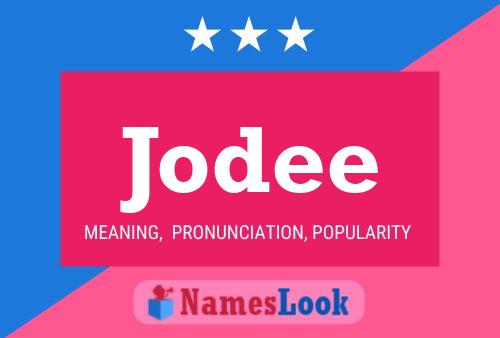 Jodee Name Poster