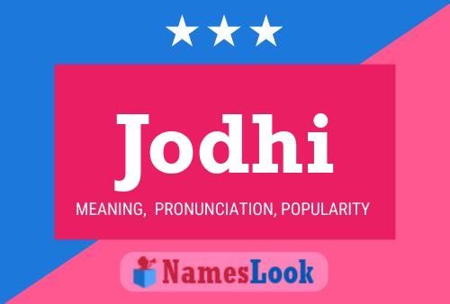 Jodhi Name Poster