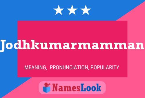 Jodhkumarmamman Name Poster