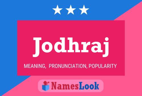 Jodhraj Name Poster