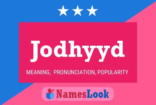 Jodhyyd Name Poster