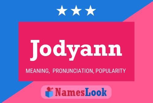 Jodyann Name Poster