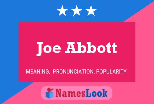 Joe Abbott Name Poster