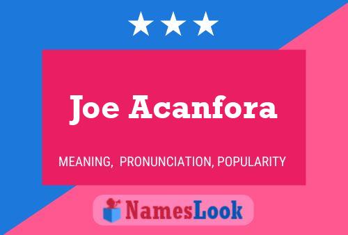 Joe Acanfora Name Poster