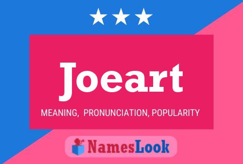 Joeart Name Poster