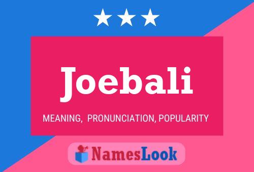 Joebali Name Poster