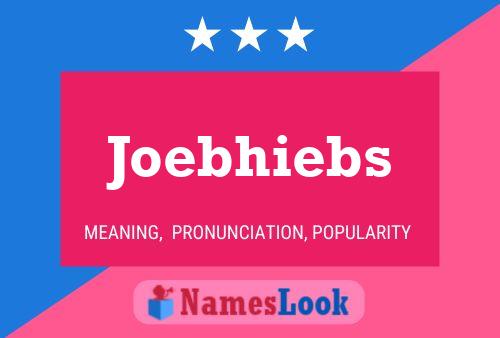 Joebhiebs Name Poster