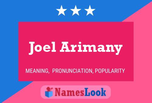 Joel Arimany Name Poster