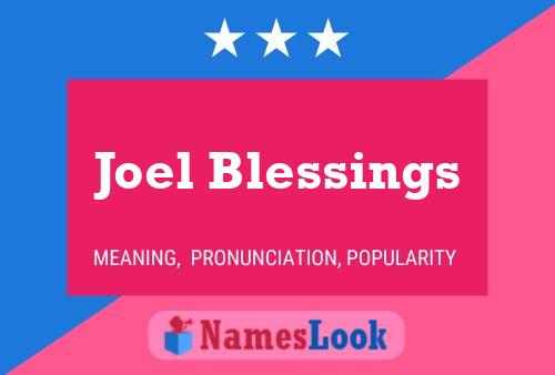 Joel Blessings Name Poster