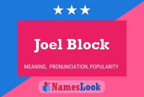 Joel Block Name Poster