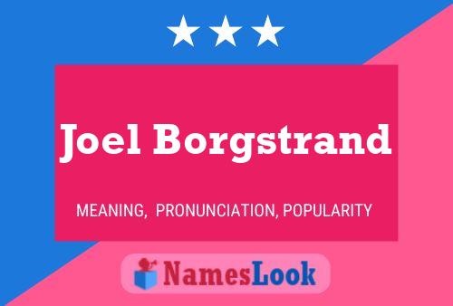 Joel Borgstrand Name Poster