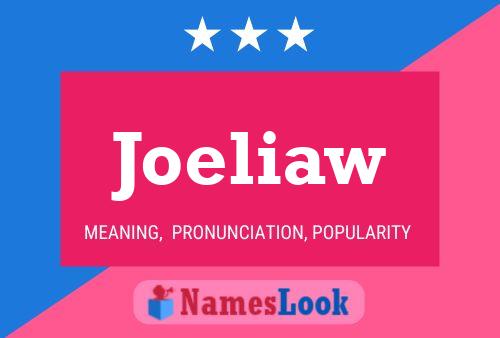 Joeliaw Name Poster