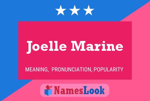 Joelle Marine Name Poster