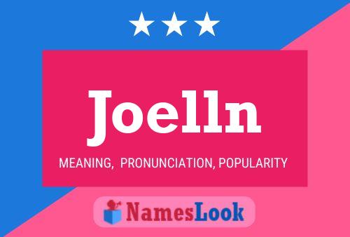 Joelln Name Poster