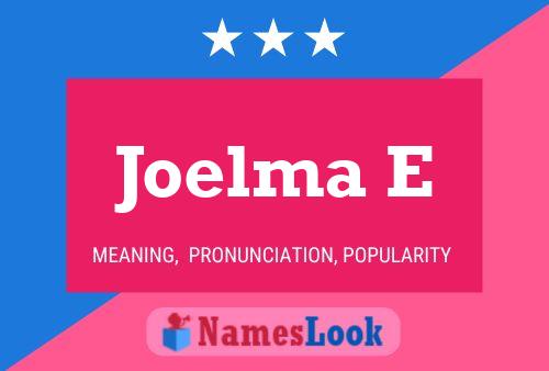 Joelma E Name Poster