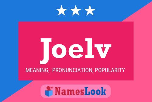 Joelv Name Poster