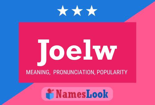 Joelw Name Poster