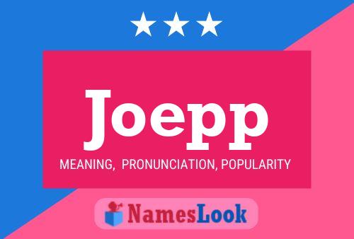 Joepp Name Poster