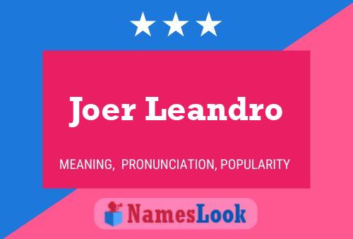 Joer Leandro Name Poster