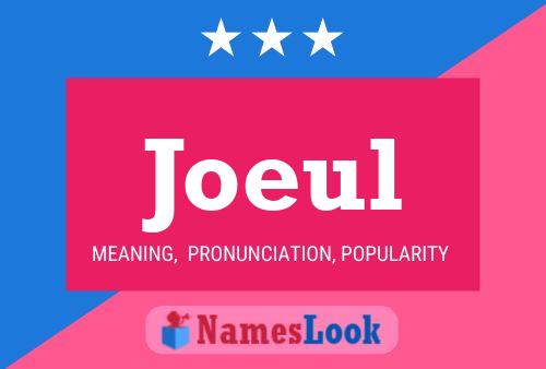 Joeul Name Poster