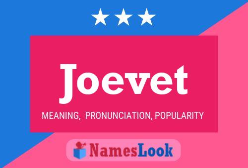 Joevet Name Poster