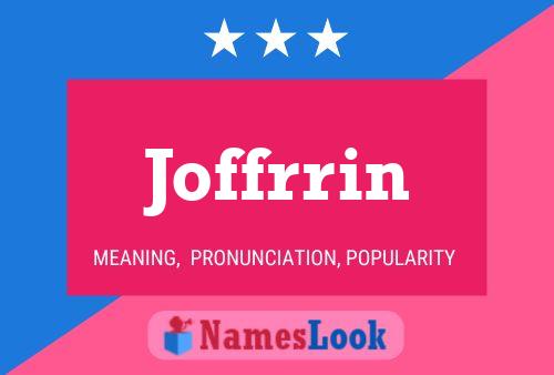 Joffrrin Name Poster