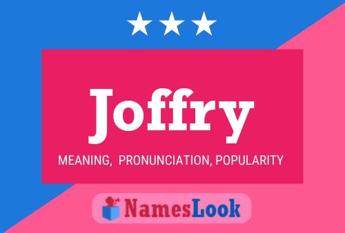 Joffry Name Poster