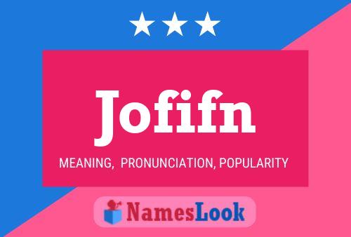 Jofifn Name Poster