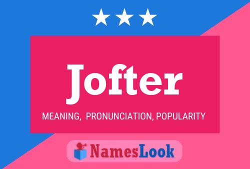 Jofter Name Poster