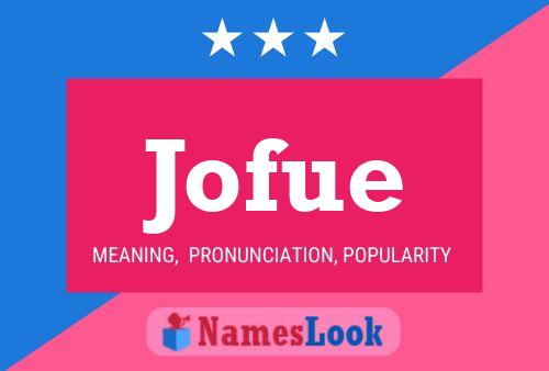 Jofue Name Poster