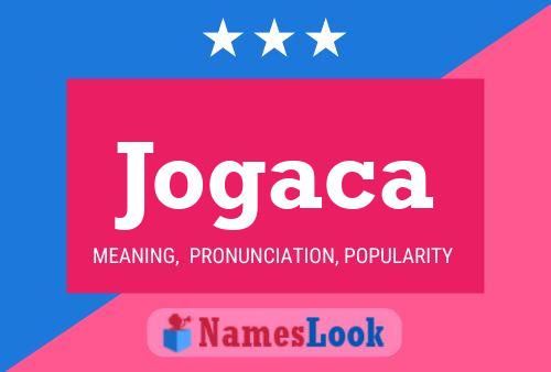 Jogaca Name Poster