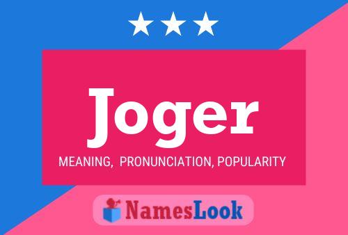 Joger Name Poster