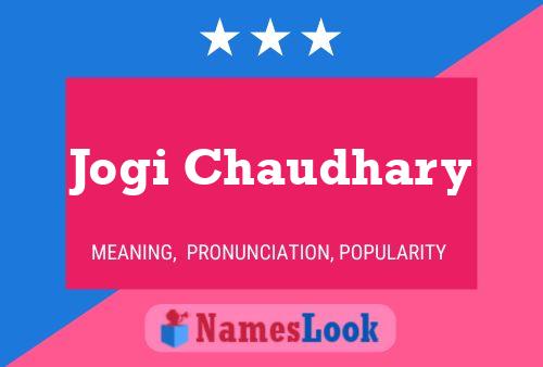 Jogi Chaudhary Name Poster