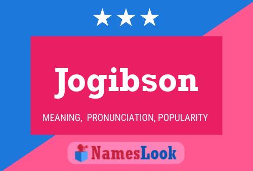 Jogibson Name Poster