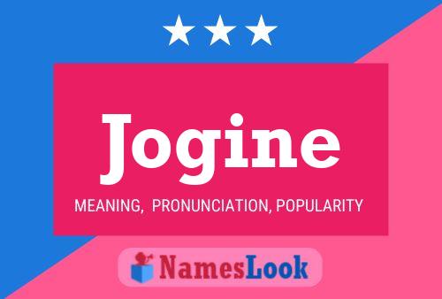 Jogine Name Poster