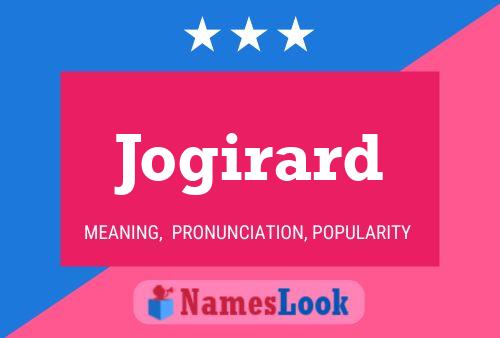 Jogirard Name Poster