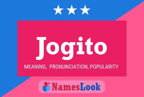 Jogito Name Poster